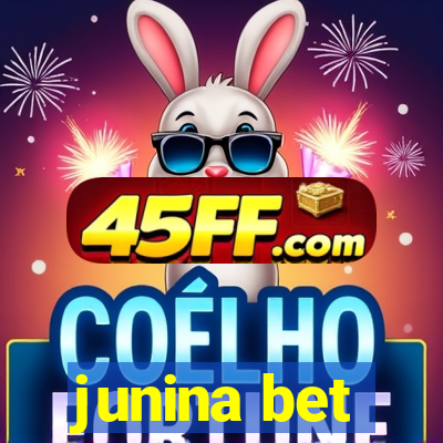 junina bet
